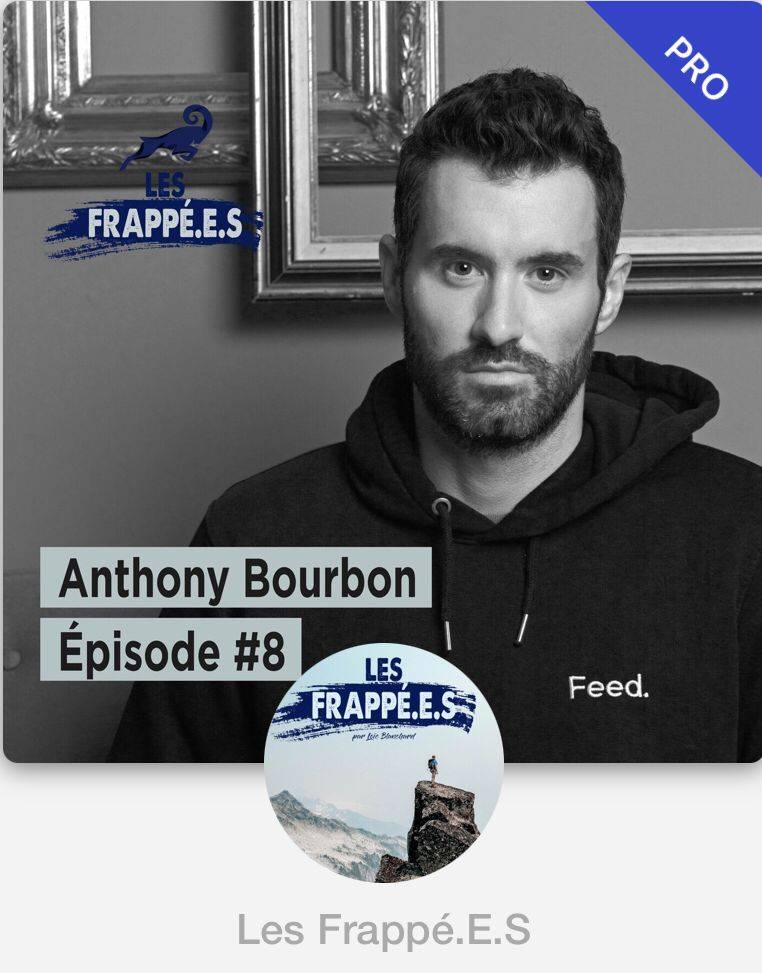 ÉcoRéseau Business - Anthony Bourbon, fondateur et CEO de Feed - Action  Man, étonnant, inspirant & motivant